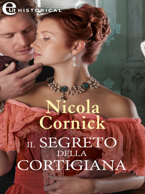 Title details for Il segreto della cortigiana by Nicola Cornick - Available